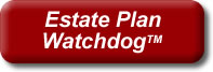 Estate Plan Watchdog